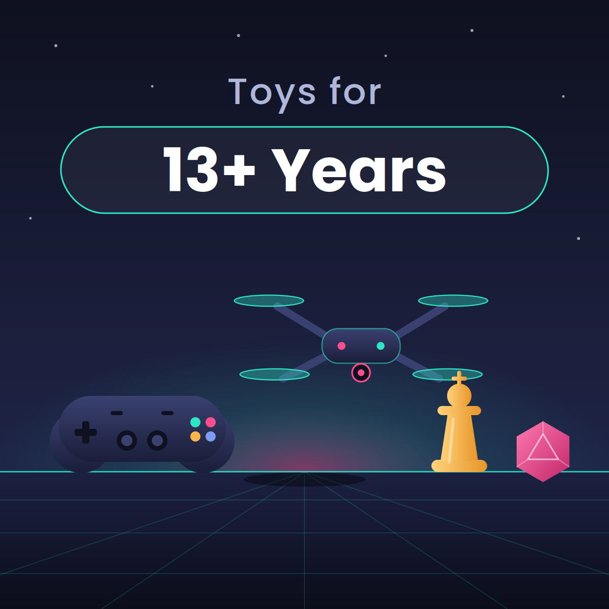 13+ years: Level Up Your Play